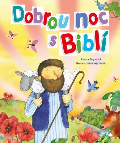 Dobrou noc s Biblí
					 - Boyleová Renita