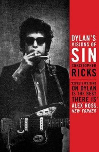 Dylan's Visions of Sin
					 - Ricks Christopher