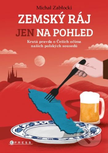 Zemský ráj jen na pohled - Michał Zabłocki