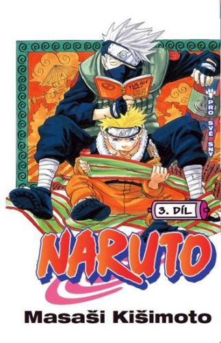Naruto 3 - Pro své sny
- Kišimoto Masaši