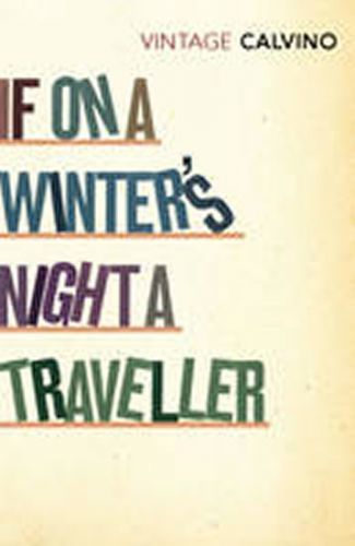 If on a Winter's Night a Trave
					 - Calvino Italo