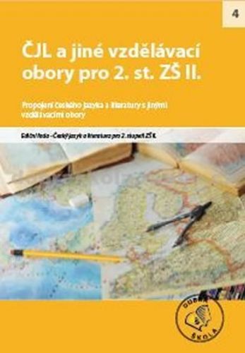 ČJL a jiné vzdělávací obory pro 2. st. ZŠ II.
					 - kolektiv autorů