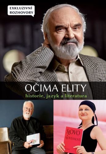 Očima elity - Historie, jazyk a literatura
					 - kolektiv autorů