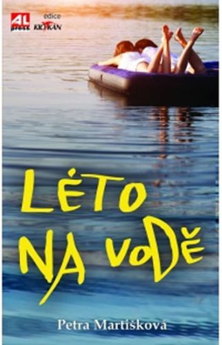 Léto na vodě
					 - Martišková Petra