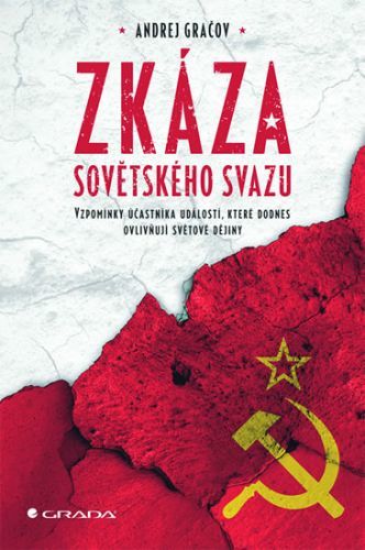 E-kniha: Zkáza Sovětského svazu od Gračov Andrej