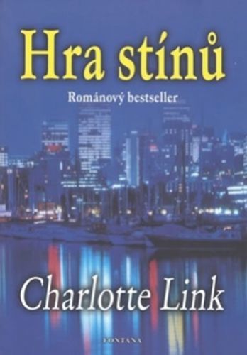 Hra stínů
					 - Linková Charlotte