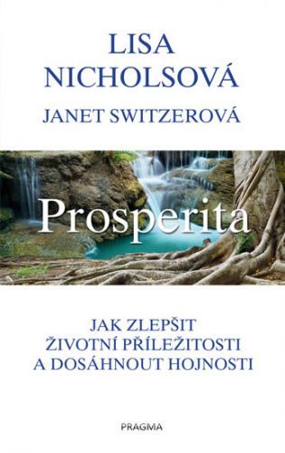 Prosperita
					 - Nicholsová Lisa, Switzerová Janet