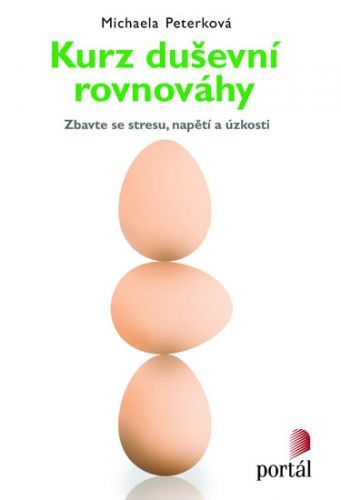 Kurz duševní rovnováhy
					 - Peterková Michaela