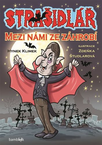 Strašidlář - Mezi námi ze záhrobí
					 - Klimek Hynek