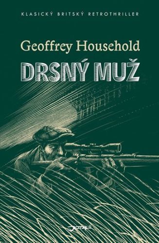 Drsný muž
					 - Household Geoffrey