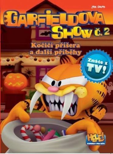 Garfieldova show č. 2 - Kočičí příšera a další příběhy
					 - Davis Jim