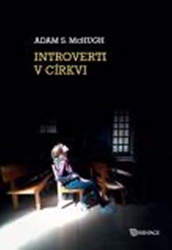 Introverti v církvi
					 - McHugh Adam S.