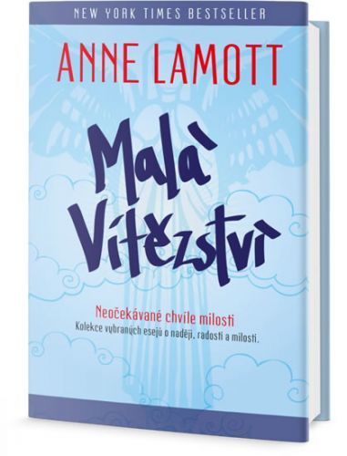 Malá vítězství
					 - Lamottová Anne