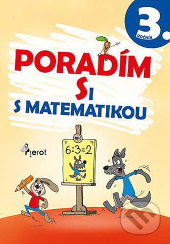 Poradím si s matematikou 3. ročník - Petr Šulc