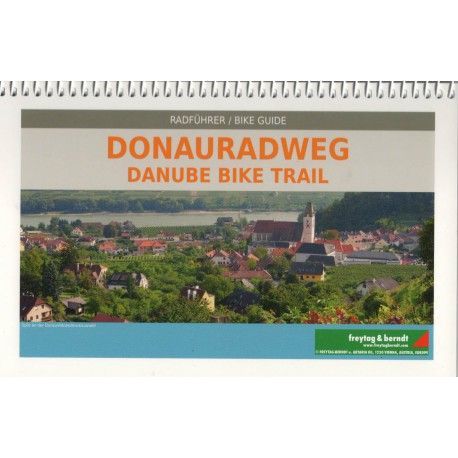 Freytag a Berndt Donauradweg/Dunajská cyklostezka 1:250 000 cykloprůvodce