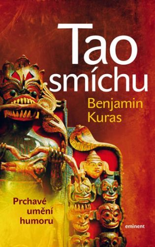 Tao smíchu - Prchavé umění humoru
					 - Kuras Benjamin