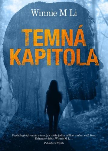 Temná kapitola
					 - Li Winnie M.