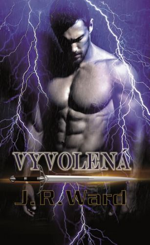 Vyvolená
					 - Ward J. R.