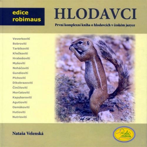 Hlodavci - Edice Robimaus
					 - Velenská Nataša