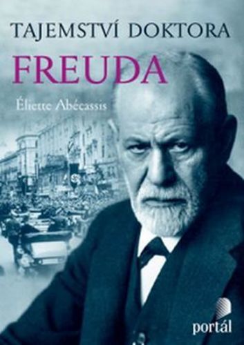Tajemství doktora Freuda
					 - Abécassis Éliette