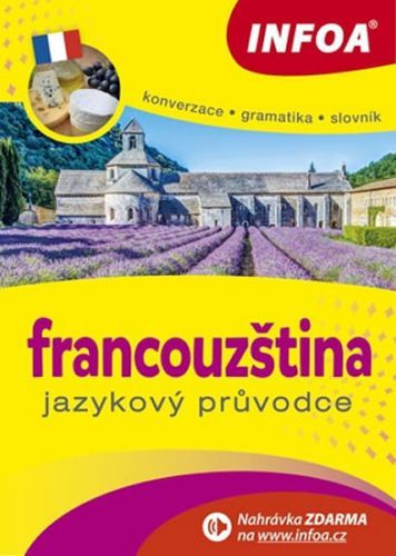 Jazykový průvodce - francouzština
					 - Bezděková Jitka