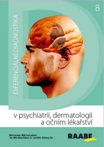 Diferenciální diagnostika v psychiatrii, dermatologii a očním lékařství
					 - Herle Petr