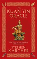 The Kuan Yin Oracle (Karcher Stephen)(Paperback)