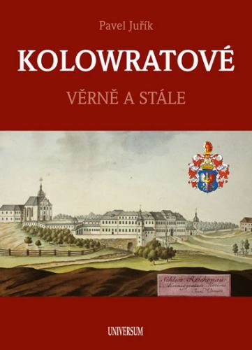 Kolowratové - Věrně a stále
					 - Juřík Pavel