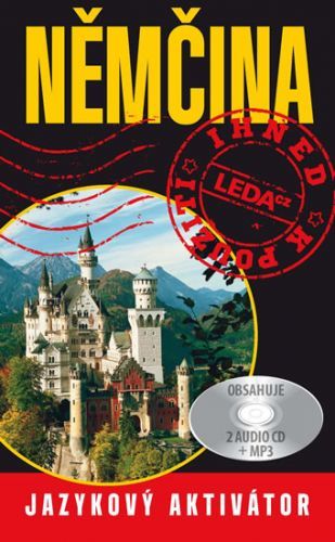 Němčina ihned k použití - Jazykový Aktivátor
					 - Bezděková C., Bendová V., Janešová J., Prokopová L.