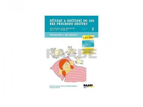 Sčítání a odčítání do 100 bez přechodu desítky - Pracovní sešit 2
					 - Cemerková Golová Petra a kolektiv