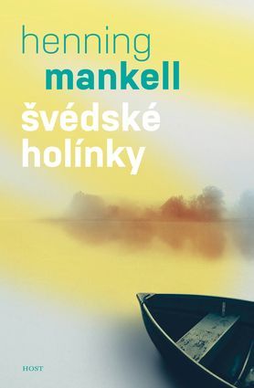 Švédské holínky
					 - Mankell Henning