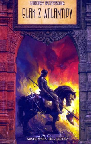 Elak z Atlantidy
					 - Kuttner Henry