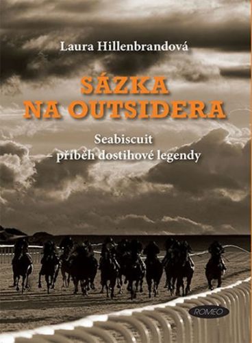 Sázka na outsidera
					 - Hillenbrandová Laura