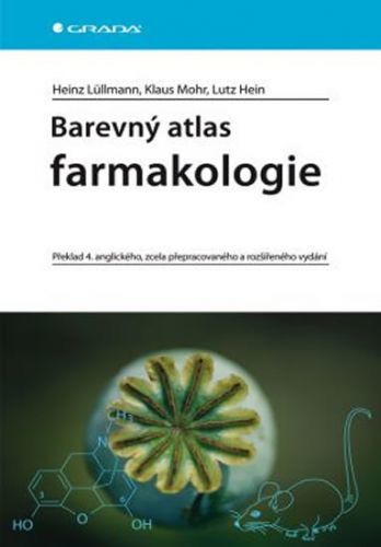 Barevný atlas farmakologie - 4. vydání
					 - Lüllmann  a kolektiv Heinz