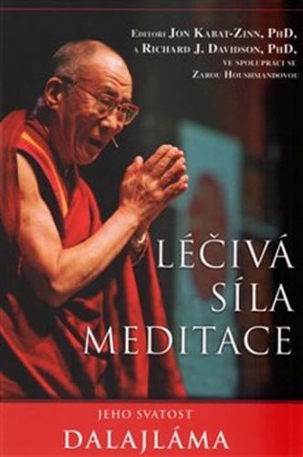 Léčivá síla meditace
					 - Jeho Svatost Dalajlama