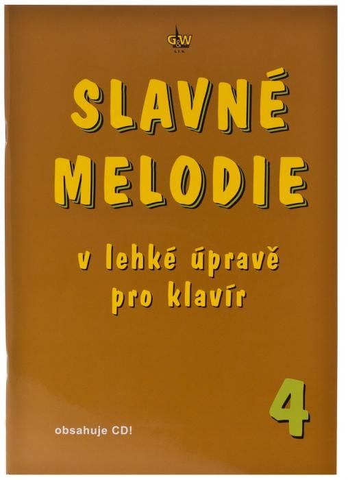 KN Slavné melodie v lehké úpravě pro klavír 4.díl