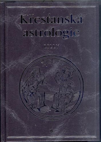 Křesťanská astrologie - Lilly William - e-kniha