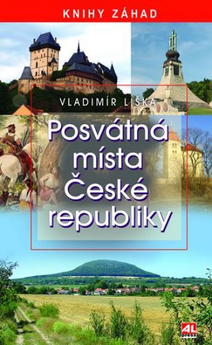 Posvátná místa České republiky
					 - Liška Vladimír
