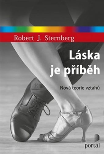 Láska je příběh
					 - Sternberg Robert J.