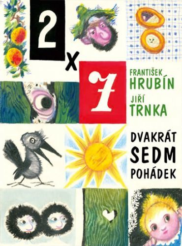 Dvakrát sedm pohádek
					 - Hrubín František