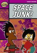 Rapid Stage 3 Set A: Space Junk! (Series 2)(Paperback)