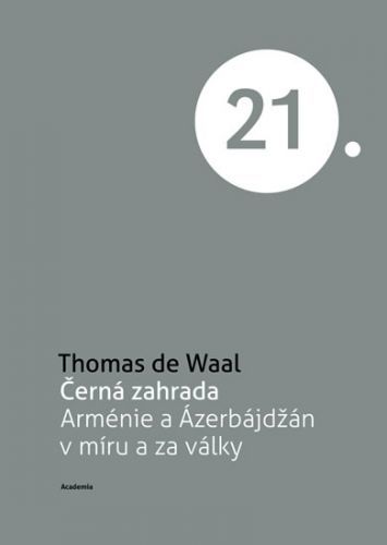 Černá zahrada
					 - de Waal Thomas