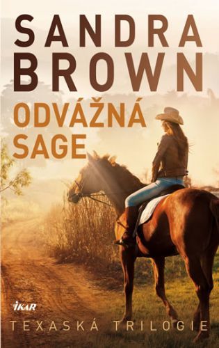 Odvážná Sage - Texaská trilogie
					 - Brown Sandra