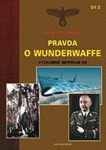 Pravda o Wunderwaffe
					 - Witkowski Igor