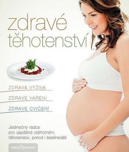 Zdravé těhotenství
					 - Vorlová Kamila, Eliášová Jana