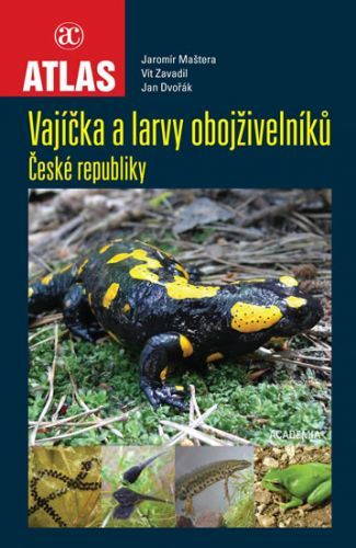 Vajíčka a larvy obojživelníků ČR
					 - Maštera Jaromír a kolektiv