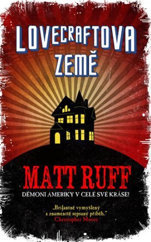 Lovecraftova země
					 - Ruff Matt