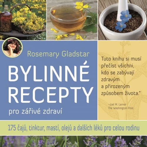Bylinné recepty pro zářivé zdraví
					 - Gladstar Rosemary