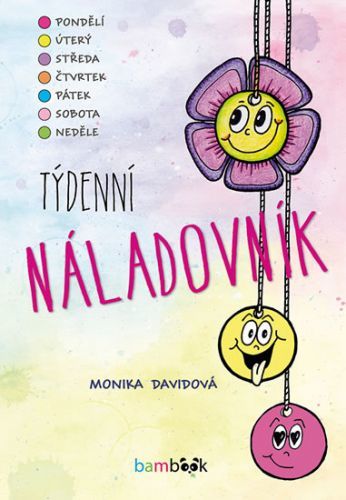 Týdenní náladovník
					 - Davidová Monika