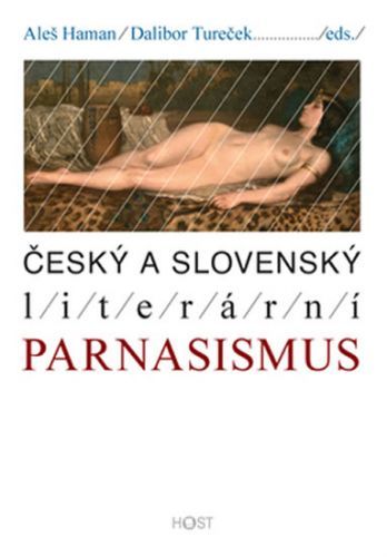 Český a slovenský literární parnasismus
					 - Haman Aleš, Tureček Dalibor